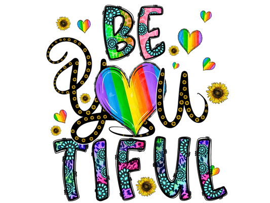 Be YOU Tiful Pride T-Shirt Transfer